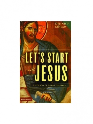 Let’s Start with Jesus: The Renewing of Our Minds