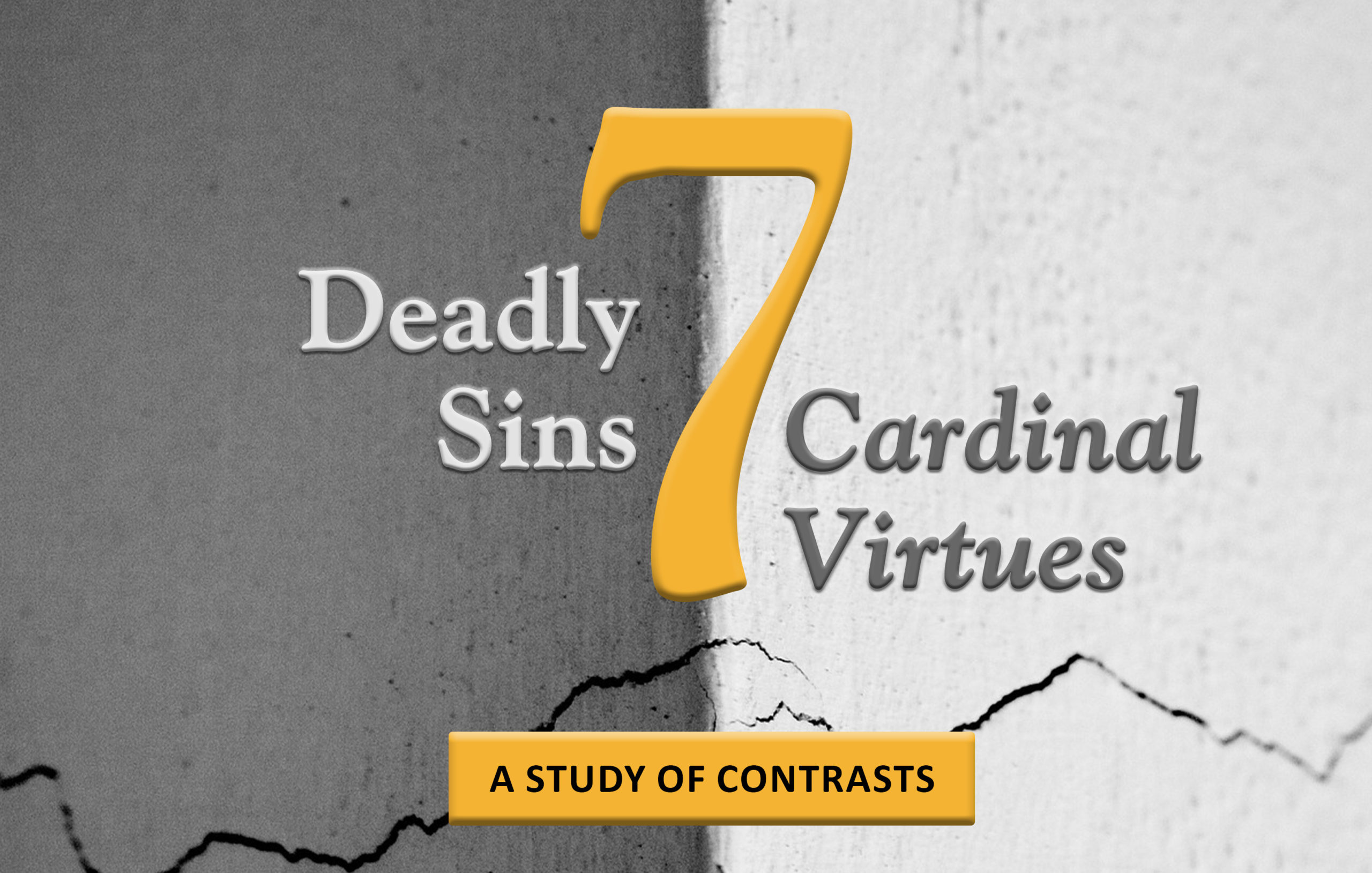 7 Deadly Sins Vs 7 Cardinal Virtues Francis Asbury Society