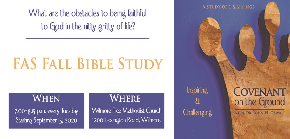 Fall 2020: Covenant on the Ground (a Study of 1 & 2 Kings)