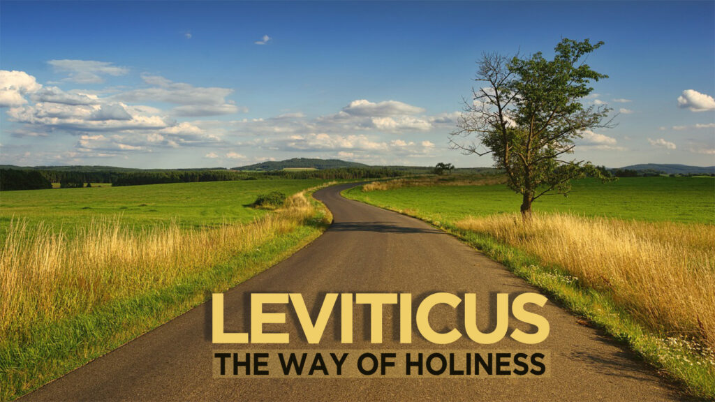 Leviticus: The Way of Holiness